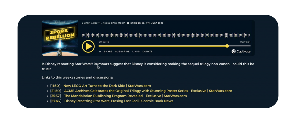 An example of Captivate’s clickable timestamps in the optimized show notes of the Spark of Rebellion podcast.