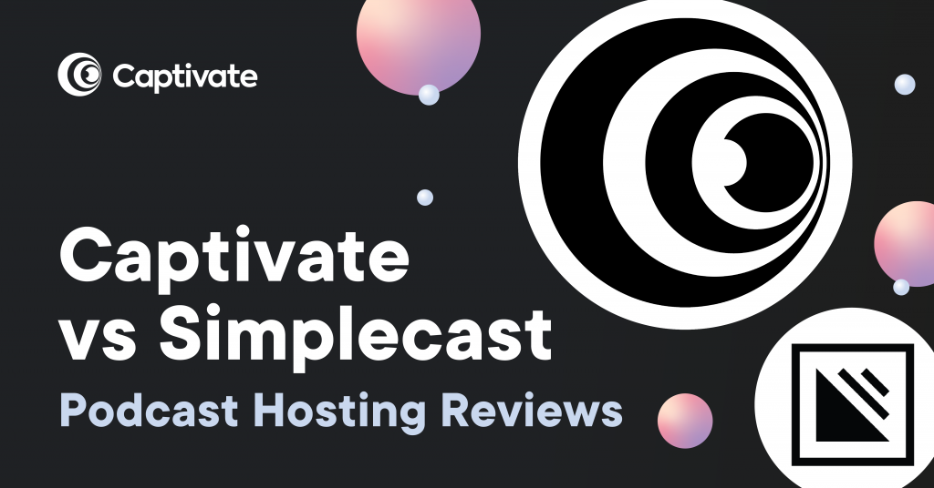 Simplecast Captivate Featured Img