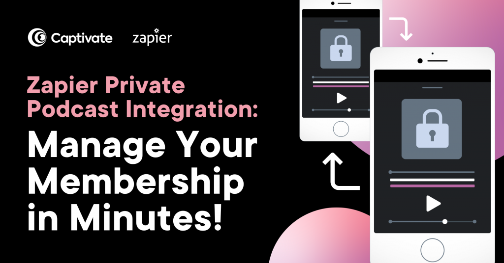 Zapier Captivate Integration Featured Img
