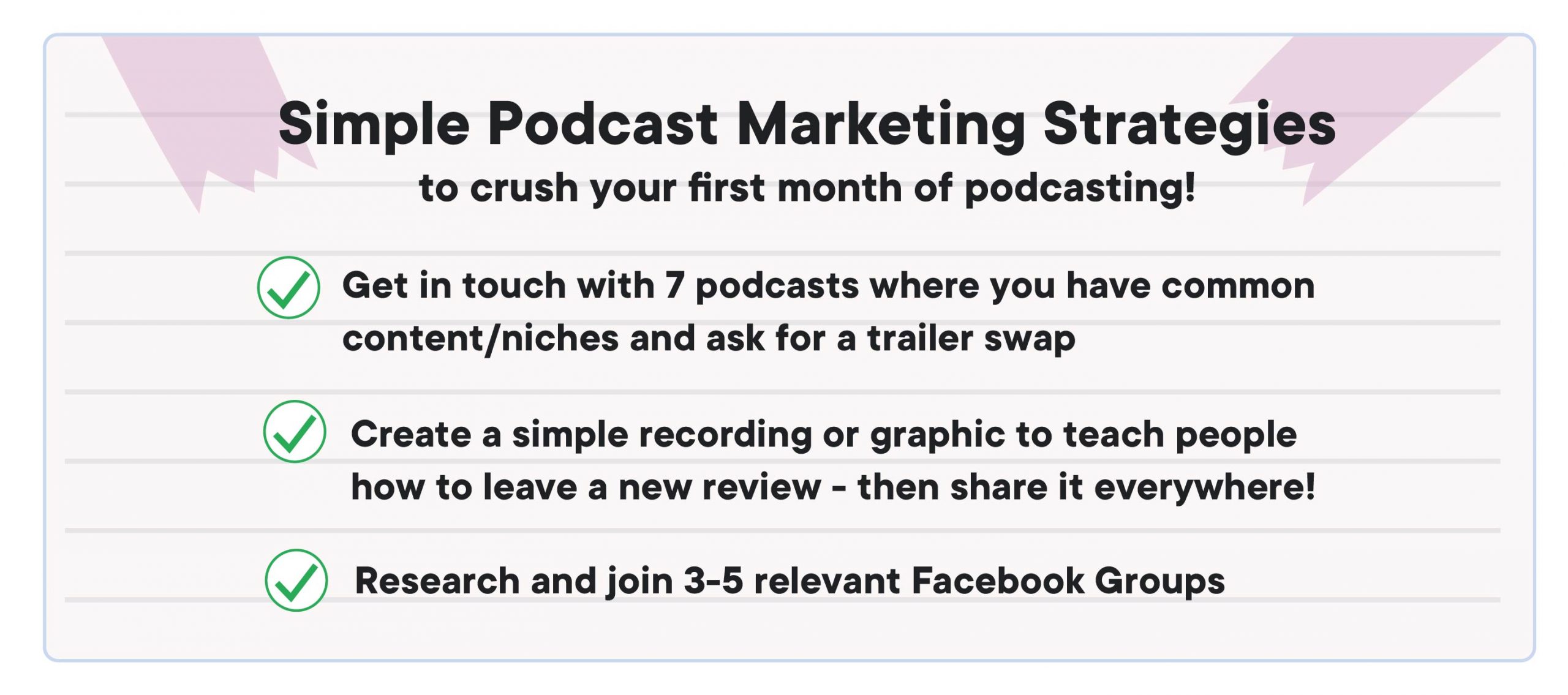 artwork_podcast-marketing-strategies How to start a podcast: best simple marketing strategies for a new podcast. A tick list with 3 bullet points.