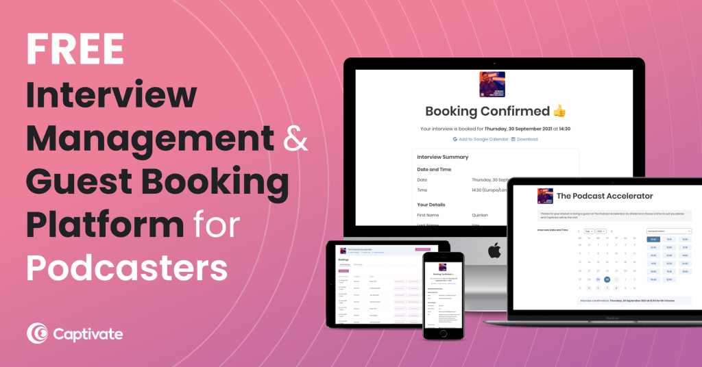 Free Guest Booking and Interview Management System for Podcasters - Captivate