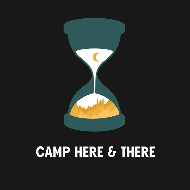 Camp Here and There podcast cover art
