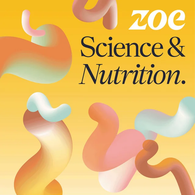 Zoe Science and Nutrition podcast cover art